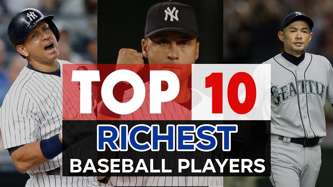 Top 10 Richest Baseball Players in the World [Updated 2023] YouTube