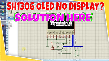 How to get OLED SSD1306 or SSD1106 working in ISIS Proteus Simulation