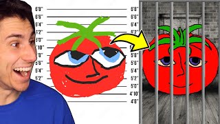 I Sent Mr. Tomatos TO JAIL!