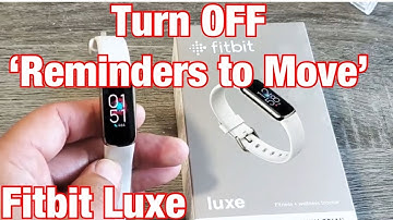 Fitbit Luxe: How to Turn OFF Annoying 