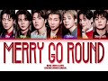 BTS 방탄소년단 Merry Go Round Lyrics Color Coded Lyrics BTS 방탄소년단 Merry Go Round Lyrics Color Coded Lyrics