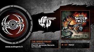 THE SPEED FREAK  - 04 - HATED - FREAKWAVES - PKGCD46