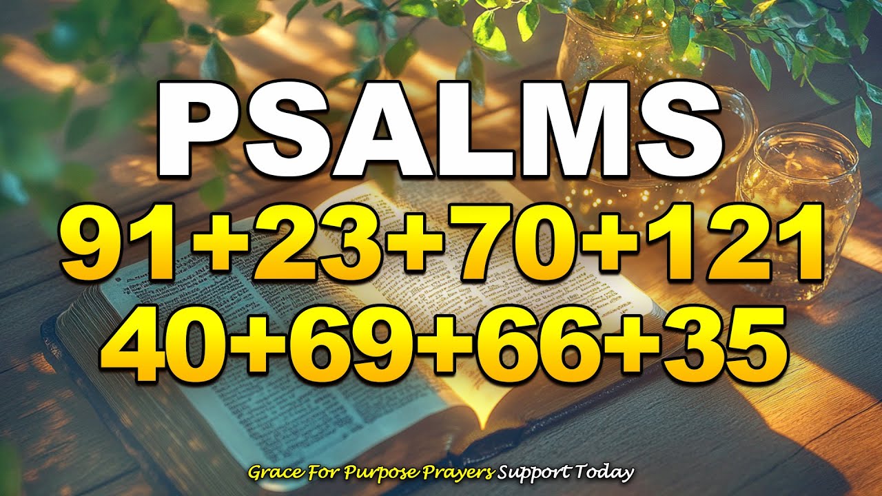 prayer-psalm-91-psalm-23-psalm-70-psalm-121-psalm-40-psalm-69