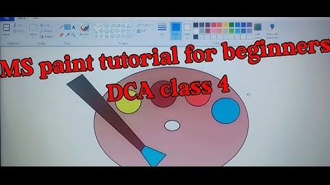 DCA tutorialMS paint  PART ONE /Akshaya Sabu/