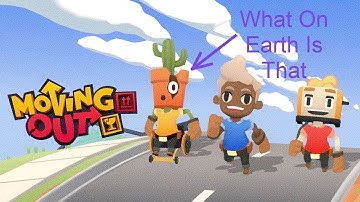 Moving Out Demo | The Most Hilarious Game I have Ever Played!