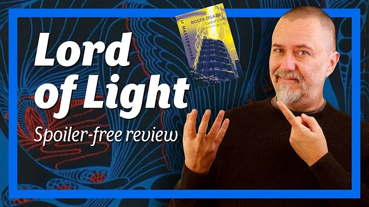 Lord of Light by Roger Zelazny  Spoiler-free Review