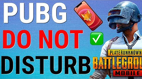 how to enable do not disturb mod on pubg mobile 🤔