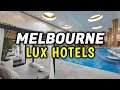 Top 10 Best Luxury Hotels in Melbourne CBD, Australia - Where To Stay in Melbourne, Australia