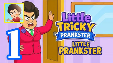 Little Tricky Prankster (New Z&K Game) - Gameplay Walkthrough Part 1 - All 11 Levels (Android, iOS)