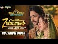 Zehnaseeb  full song duet  dastaan e mohabbat  salim anarkali  lyrical