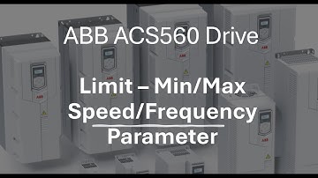 ABB ACS560 drive limit parameter in English | Minimum/Maximum speed & Frequency