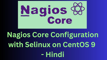 Nagios Core server and Client configuration with SELINUX - Hindi