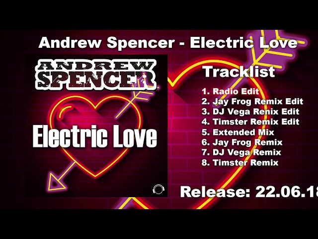 Andrew Spencer - Electric Love