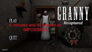 Granny Recaptured - 5:40 [Impossible, no Grandpa, door ending] [WR]