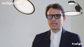 Euroluce 2019 | AXOLIGHT - Giuseppe Scaturro presents Manto, Liaison, Cloudy and Cut