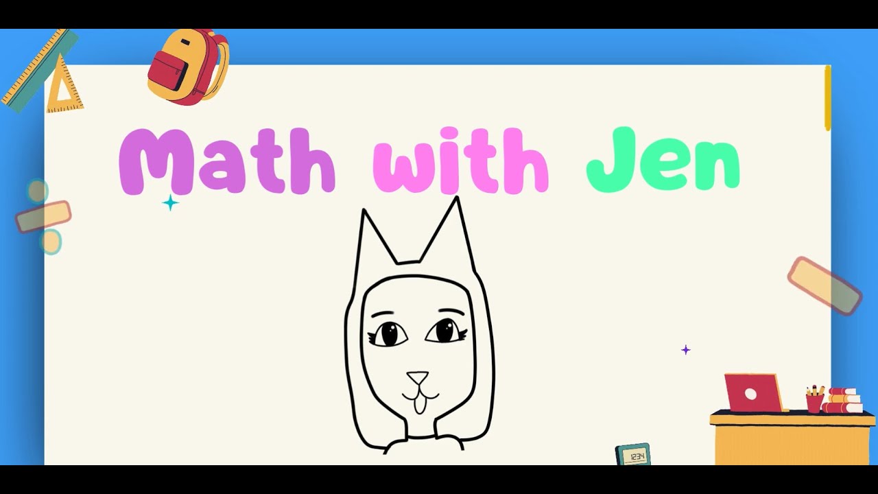 Math with Jen Intro - First Video - YouTube