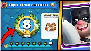 8 WINS FLIGHT OF THE PHOENIXES CHALLENGE | CLASH ROYALE | BEST DECK!