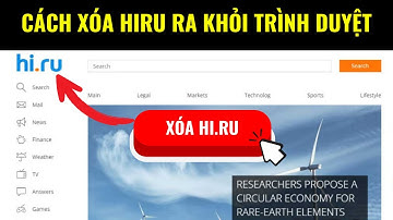 Xóa Hiru Ra Khỏi Chrome / Cốc Cốc / Firefox 100% Thành Công - Gỡ Hi.ru Ra Khỏi Trình Duyệt