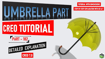 " UMBRELLA " in Creo, Full tutorial video with detailed explanation.