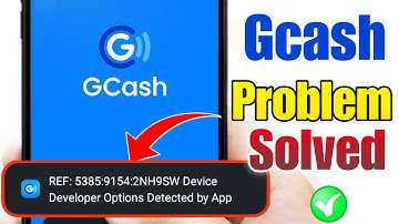 Device Developer Options Detected By App Gcash | Gcash Device Developer Options Detected By App