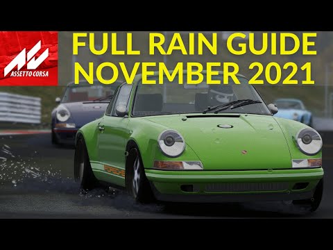 Full Rain Guide 2021년 11월 - 현재 Sol 2.1.3 및 CSP 1.76 미리 보기 - Assetto Corsa