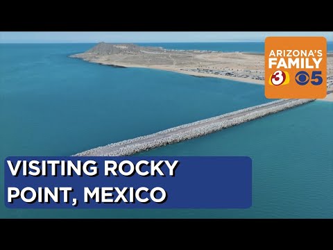 Visiting Rocky Point, Mexico for spring break