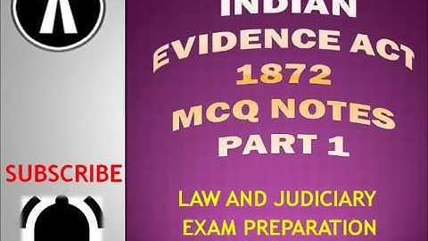 THE INDIAN EVIDENCE ACT, 1872