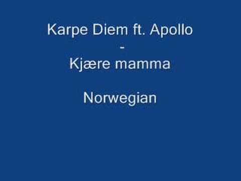 Karpe Diem ft. Apollo - Kjære Mamma