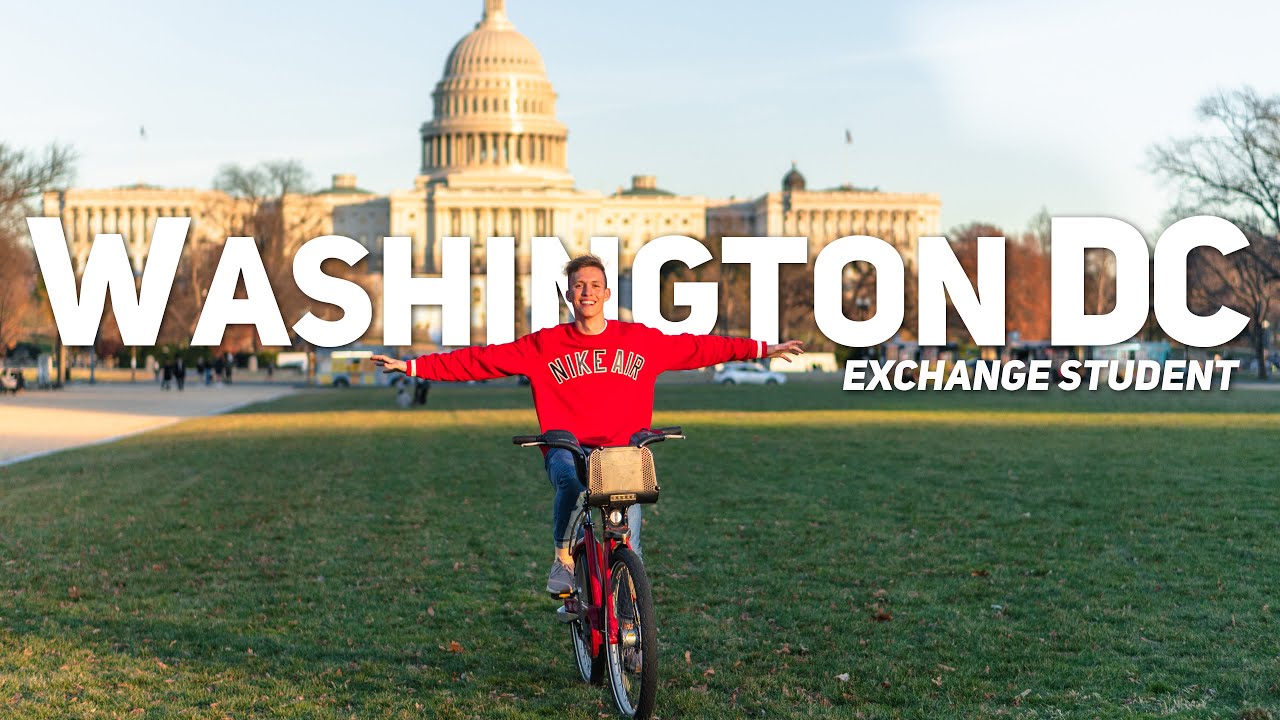 Washington DC? - Exchange Students 
