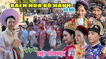 Giới trẻ khơi dậy giá trị văn hóa Việt cổ phục trong sự kiện Bách Hoa Bộ Hành tại Hà Nội