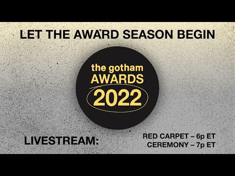 2022 Gotham Awards