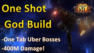 (One Shot) All Uber Bosses (400M Damage!) - Path of Exile Best build