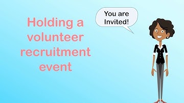Holding a Volunteer Recruitment Event