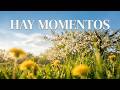 Himno “HAY MOMENTOS”… que las palabras NO ALCANZAN | A CAPELA | Camino de Fe 777