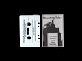HAUNTING TALES   LIVE FROM CULBERTSON MANSION   1996 CASSETTE TAPE FULL ALBUM