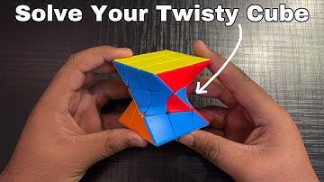 How to Solve Twisty Rubik’s Cube