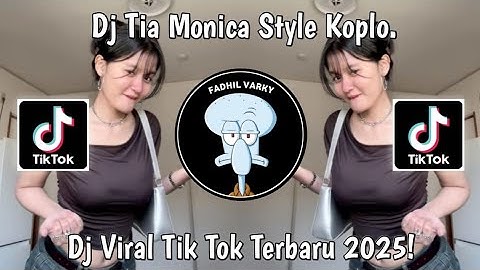 DJ OH DEK TIA MONIKA STYLE DANGDUT KOPLO SOUND 𝙴𝙿𝙰𝙼 𝙴𝚂𝚃𝙴𝚃𝙾𝙳🌀 VIRAL TIKTOK TERBARU 2025.