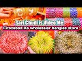 Ankit Bangles store || Firozabad ka wholesaler Dukan || Firozabad ka Menufikchar Market 2020 video