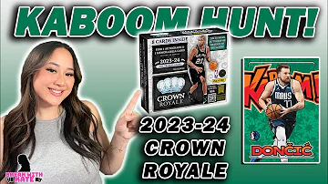 KABOOM HUNT! - 2023-24 Crown Royale Basketball Hobby Box