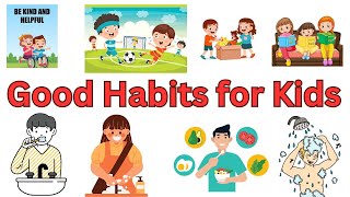 Good habits for kids | Personal hygiene for kids I