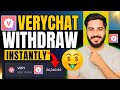 How to Withdraw from Verychat App | Verychat Withdraw Kaise Kare | Verychat Mining App Withdrawal
