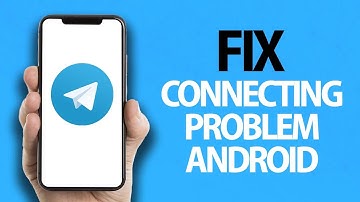 How To Fix Telegram App Connecting Problem Android | Easy Quick Solution