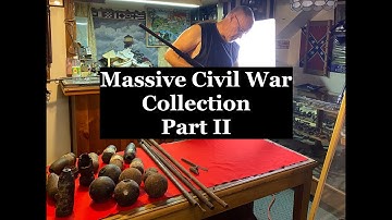 Closer Look at the MASSIVE Collection of Civil War Relics Bequeathed to my Friend - Part II