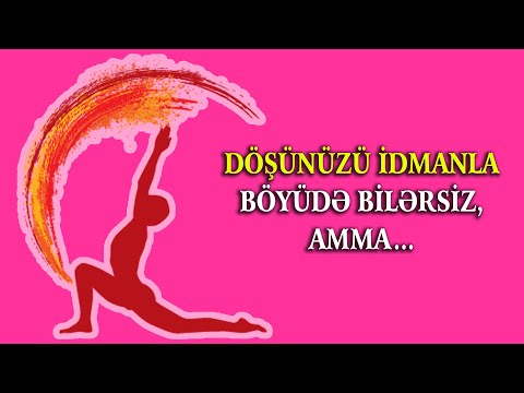 Döşünüzü idmanla böyüdə bilərsiz - Amma...