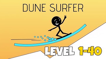 Dune Surfer Level 1-40 Walkthrough