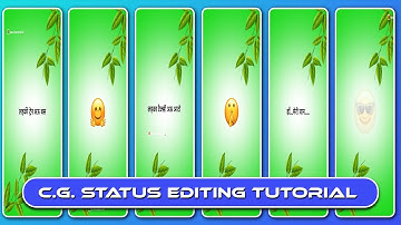 CG Status Editing Tutorial | CG whatsapp Status Editing | CG song Status Editing | Sinhaji Technical