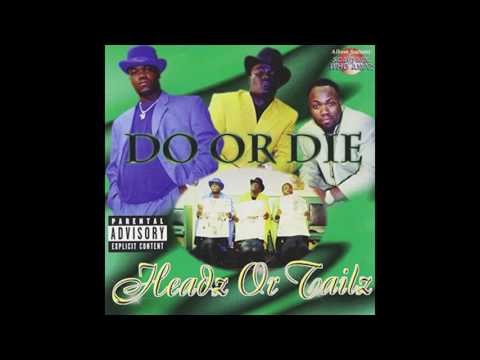 Do Or Die - Can I