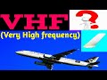 VHF (Very high frequency) explained in Hindi | AIRCRAFT NAVIGATION| What is VHF communication?