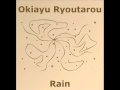 Okiyau Ryoutarou - Rain