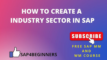 ||HOW TO CREATE A INDUSTRY SECTOR IN SAP||SAP MM FREE COURSE||फ्री मै सीखे सैप||
